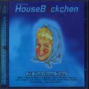 House Bäckchen (1997)/House Bõckchen-26 Club-House Trõxx (1997)
